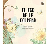 El eco de la colmena: 0