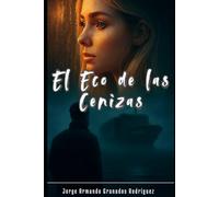 El Eco de las Cenizas