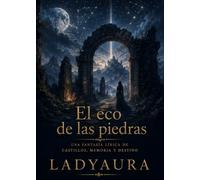 El eco de las piedras