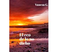 El eco de lo no dicho