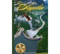EL ECO DE MI ÁGUILA: Un Viaje Poético Desde la Oscuridad Hacia la Esperanza