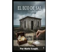 EL ECO DE SAL (Spanish Edition)