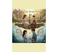 EL ECO DE UN PRIMER AMOR