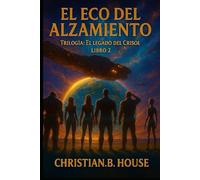 El Eco Del Alzamiento.