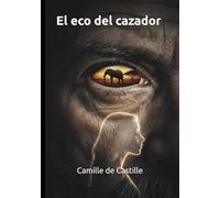 El eco del cazador