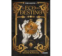 El eco del destino (Time Keeper 1)