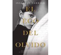 El eco del olvido