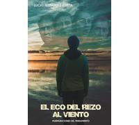 EL ECO DEL REZO AL VIENTO: MURMURACIONES EN EL PENSAMIENTO