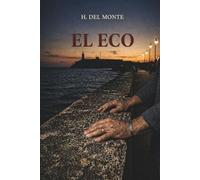 El Eco: Ya Eres un Hombre