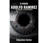 El efecto Adolfo Ramirez: Élites humanas y la superinteligencia