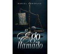 EL EGO DEL LLAMADO