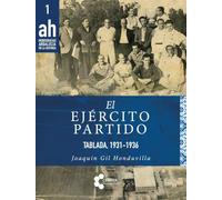El ejército partido. Tablada, 1931-1936