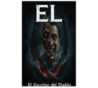 EL: EL ESCRITOR DEL DIABLO