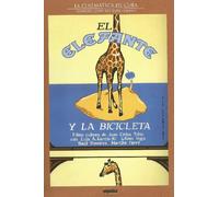 El elefante y la bicicletaLuis A. Garcia; Liliam Vega
