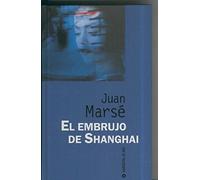 El embrujo de Shanghai
