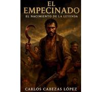 El Empecinado: El Nacimiento de la Leyenda