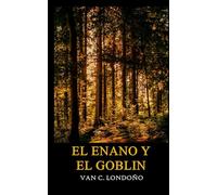 El Enano y el Goblin