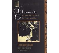 El encaje roto y otros cuentos / Torn lace and other stories