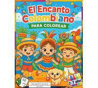 El Encanto Colombiano: Para Colorear