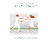 EL ENCUENTRO DEL REY Y LA NOVIA