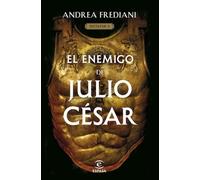 El enemigo de Julio César (Serie Dictator 2)