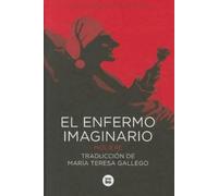 El Enfermo Imaginario (Copertina rigida) Letras Mayúsculas. Clásicos Universales