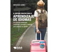 El enfoque creativo para el aprendizaje de idiomas