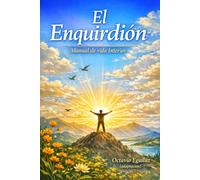 El Enquiridión: Manual de vida interior