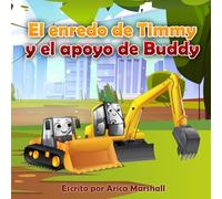 El enredo de Timmy y el apoyo de Buddy: Self Regulation