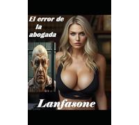 El error de la abogada: Relato corto