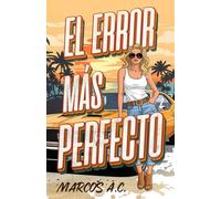 El error más perfecto