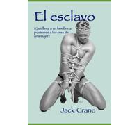 El esclavo
