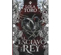 El esclavo del rey: una novela de vampiros gays