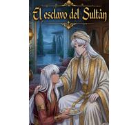El esclavo del sultán - Tomo 2