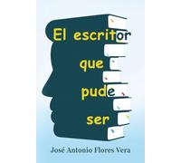 El escritor que pude ser: Se sentía escritor, pero no estaba preparado para el éxito