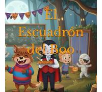 El Escuadron del Boo