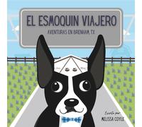 El esmoquin viajero: Aventuras en Brenham, TX