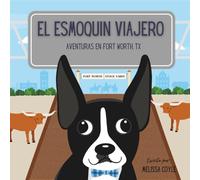 El esmoquin viajero: Aventures en Fort Worth, TX