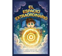 EL ESPACIO EXTRAORDINARIO