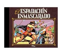 EL ESPADACHÍN ENMASCARADO Vol. 01