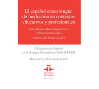 El español como lengua de mediación en contextos educativos y profesionale...