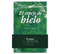 El espejo de hielo