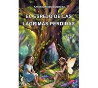 El Espejo de las Lágrimas Perdidas: 8