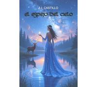 EL ESPEJO DEL CIELO