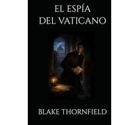 EL ESPÍA DEL VATICANO