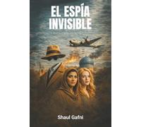 El espía invisible