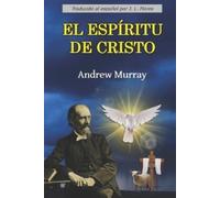 El Espíritu de Cristo (Tascabile) Obras de Andrew Murray en Español