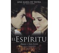 El Espiritu/El Baile de San Ju - El Espiritu/El Baile de San Ju