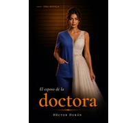 El esposo de la doctora