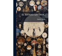 El Estado Sin Dios...
